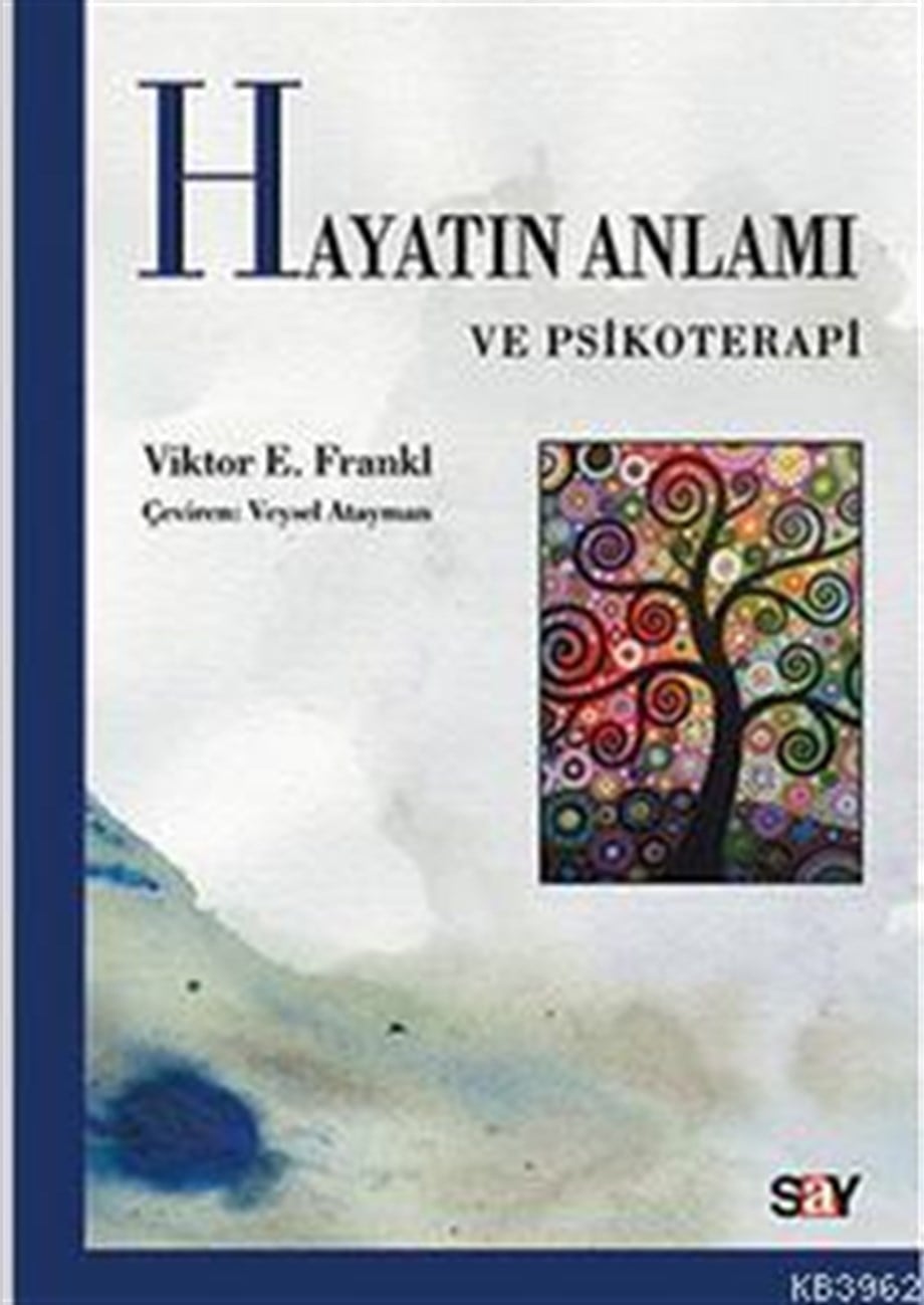 Hayatın Anlamı ve Psikoterapi