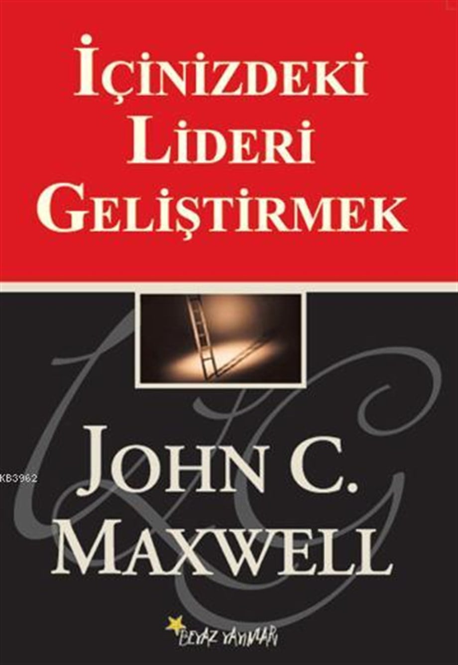 İçinizdeki Lideri Geliştirmek
