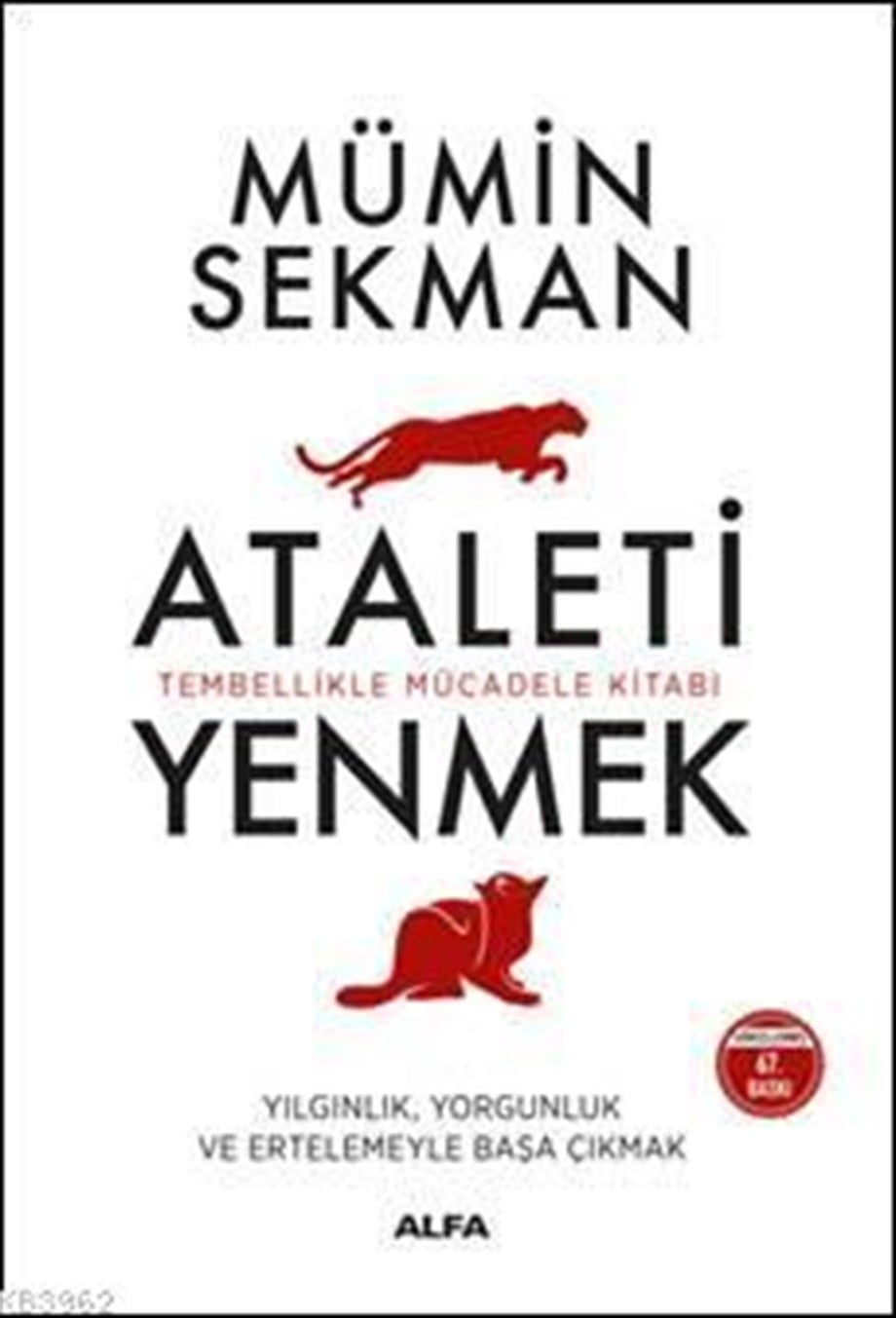 Kişisel Ataleti Yenmek; Tembellikle Mücadele Kitabı