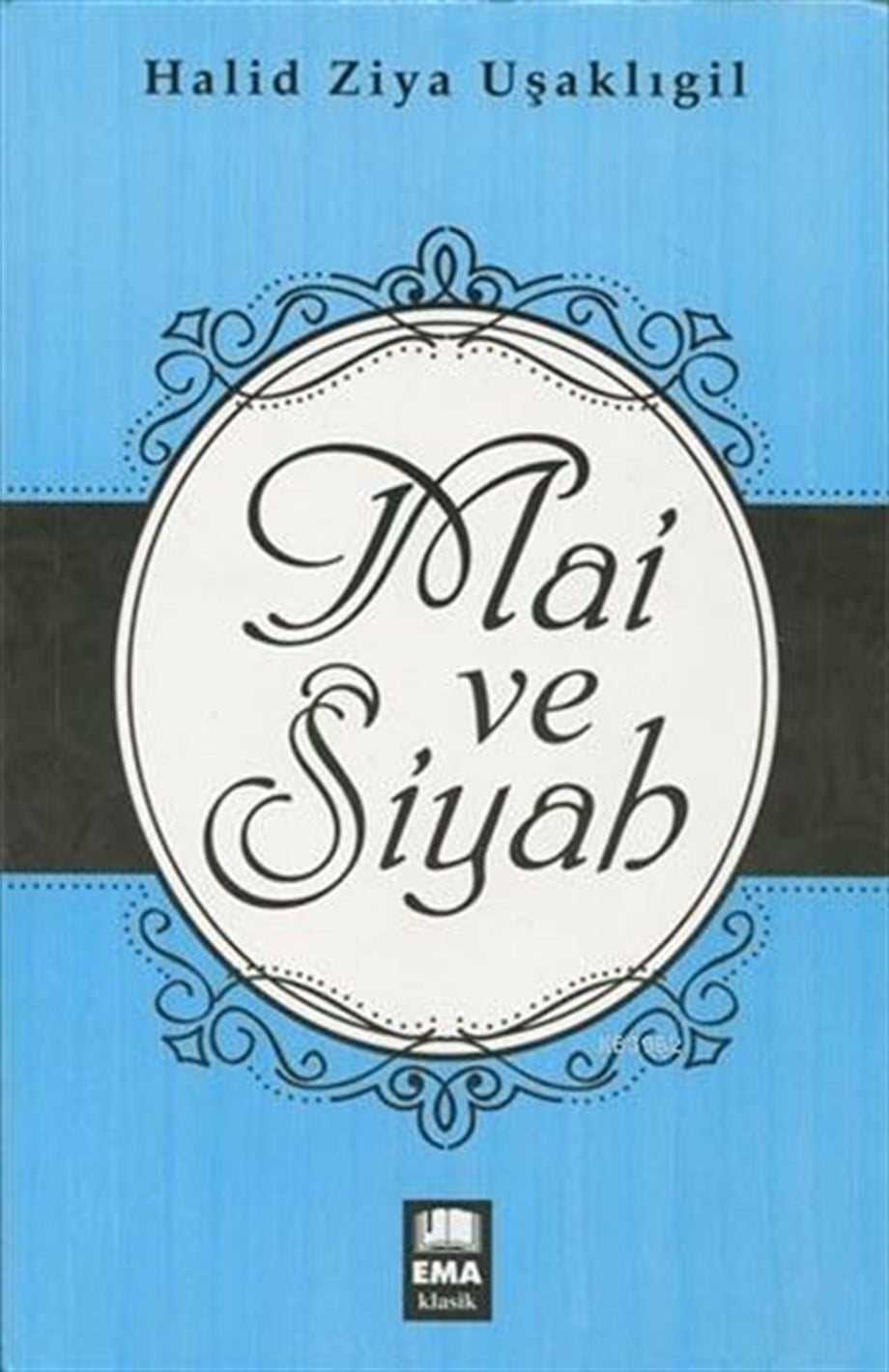 Mai ve Siyah