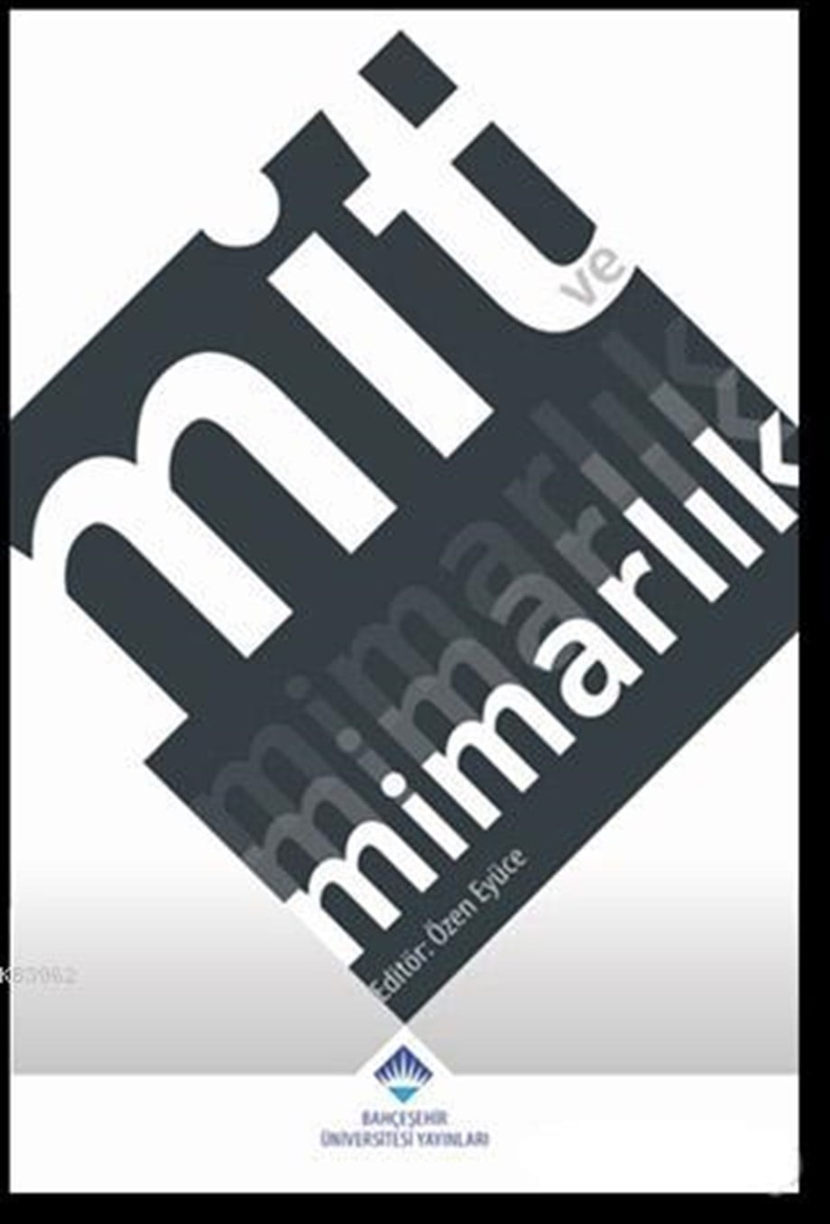 Mit ve Mimarlık