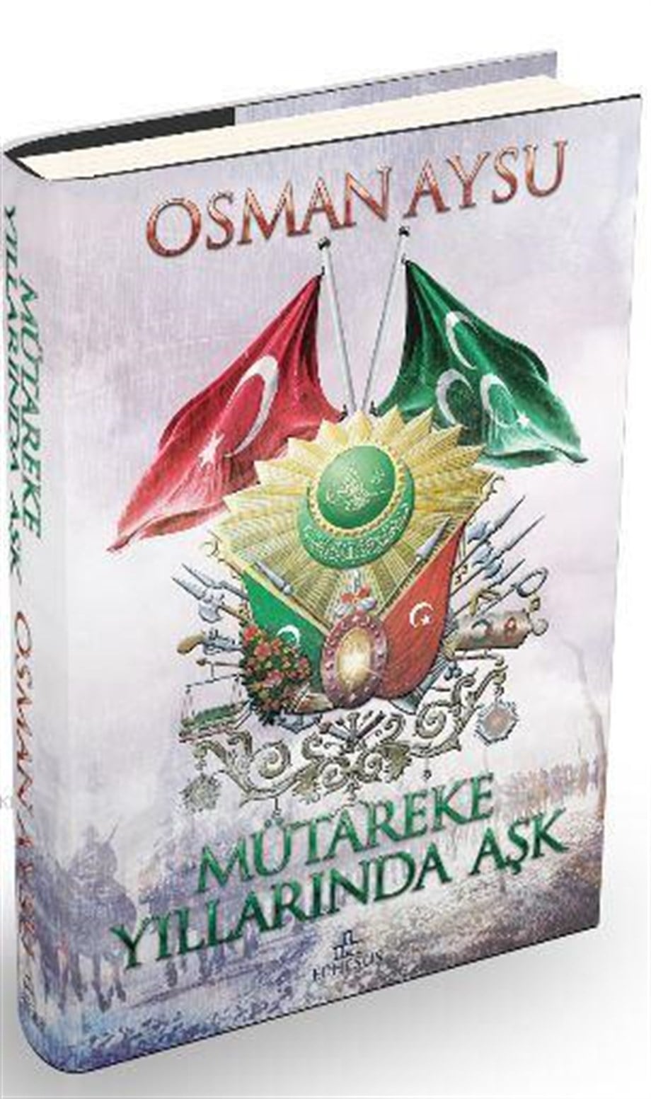 Mütareke Yıllarında  Aşk (Ciltli)