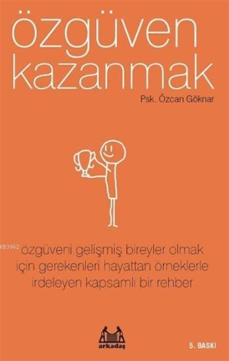 Özgüven Kazanmak