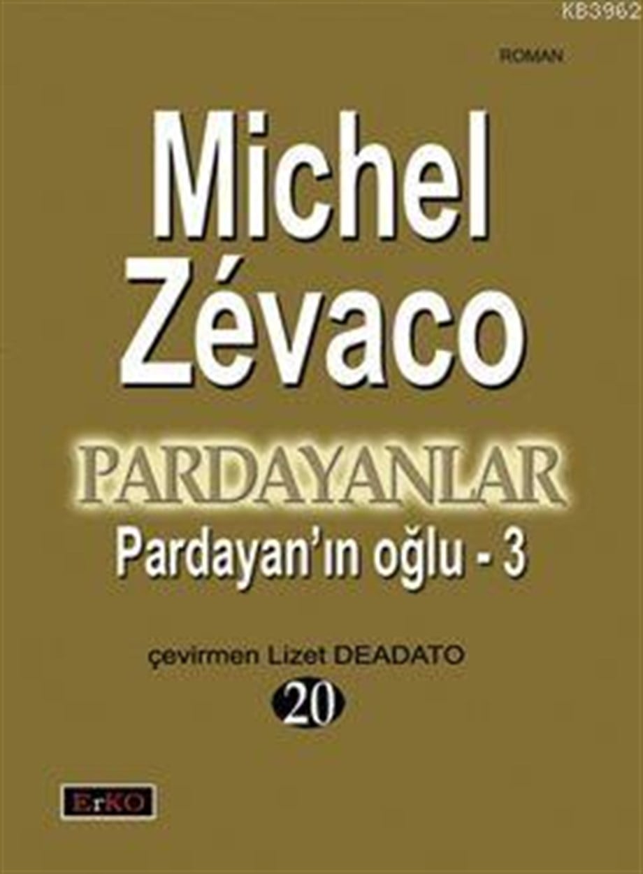 Pardayanlar 20| Pardayan'ın Oğlu - 3