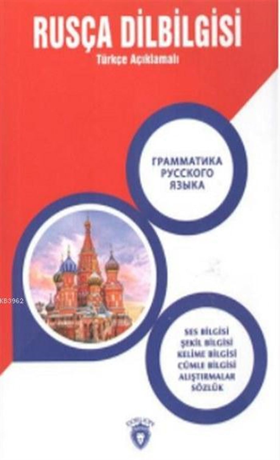 Rusça Dilbilgisi; Türkçe Açıklamalı