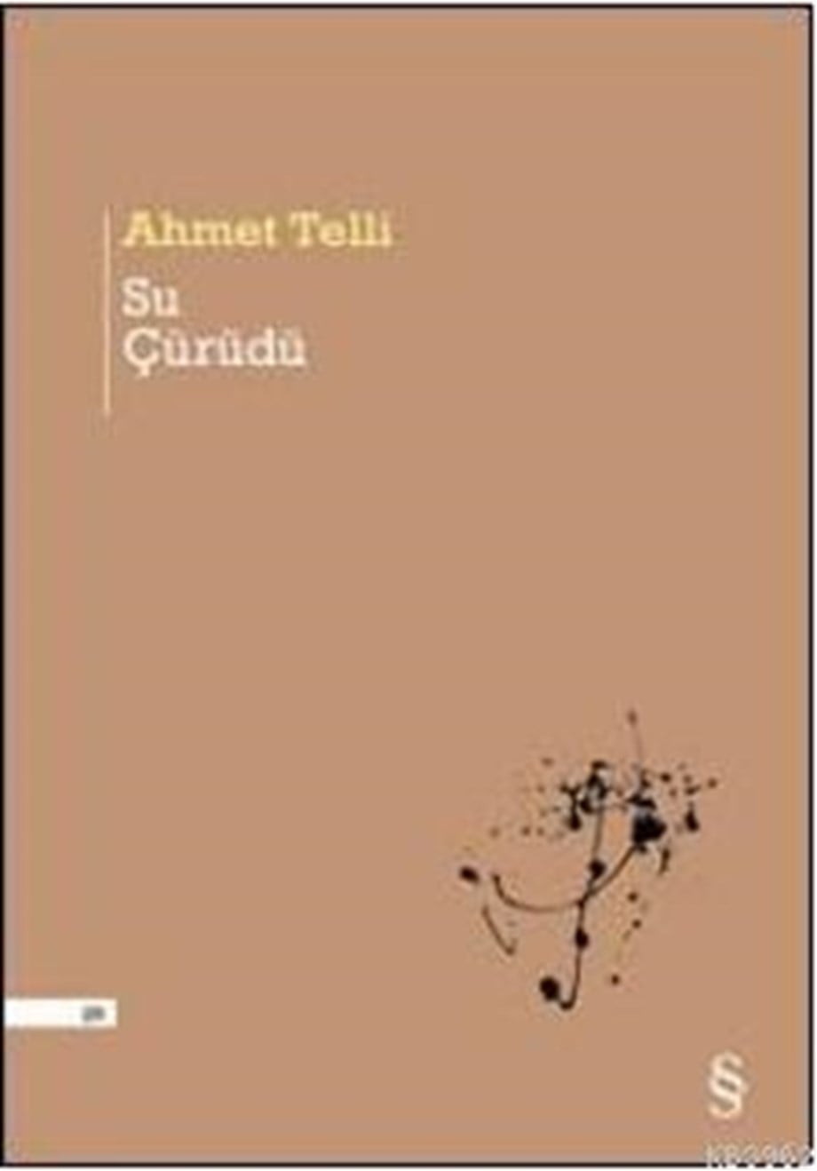 Su Çürüdü