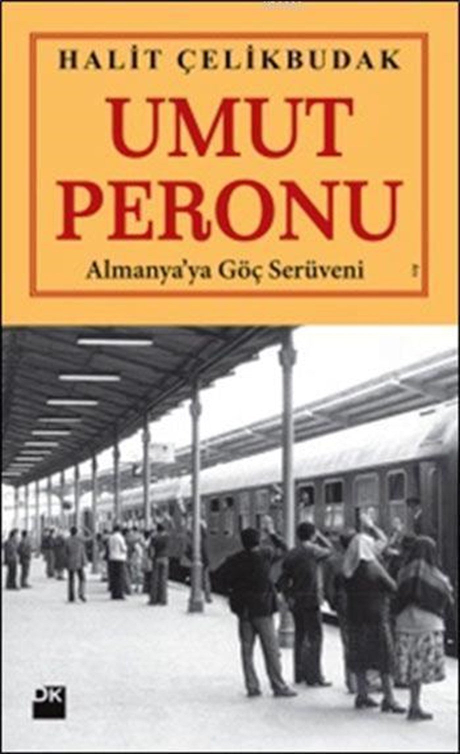 Umut Peronu; Almanya'ya Göç Serüveni