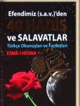 40 HADİS VE SALAVATLAR