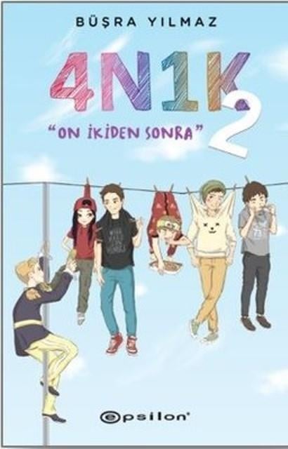 4N1K - 2: On İkiden Sonra