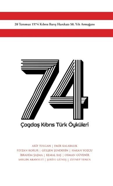 74 Çagdaş Kıbrıs Türk Öyküleri