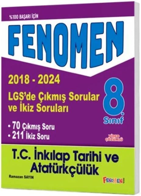 8. Sınıf LGS İnkılap Tarihi ve Atatürkçülük Çıkmış Sorular ve İkiz Soruları (2018-2024)