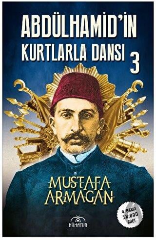 Abdülhamidin Kurtlarla Dansı - 3