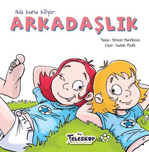 Ada Bunu Biliyor - Arkadaşlık