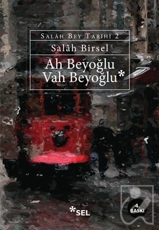 Ah Beyoğlu Vah Beyoğlu