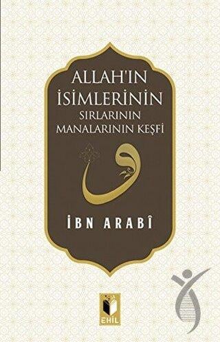 Allahın İsimlerinin Sırları ve Manalarının Keşfi