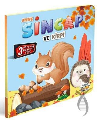 Anne Sincap ve Kirpi
