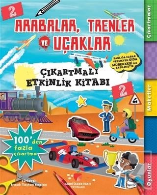 Arabalar, Trenler ve Uçaklar -  Çıkartmalı Etkinlik Kitabı 2