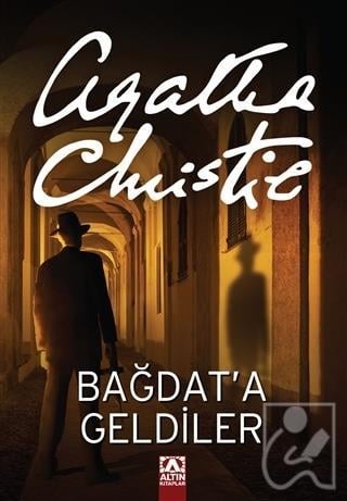 Bağdat’a Geldiler