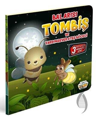Bal Arısı Tombiş ve Yardımsever Ateş Böceği