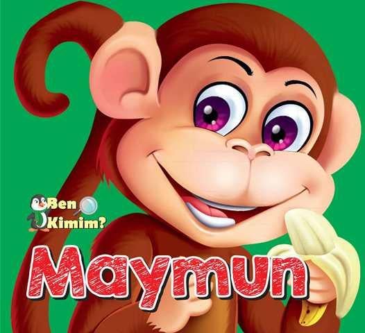 Ben Kimim? - Maymun