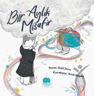 Bir Aylık Misafir