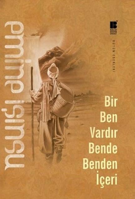 Bir Ben Vardır Bende Benden İçeri