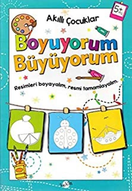 Boyuyorum Büyüyorum 5 Yaş - Akıllı Çocuklar