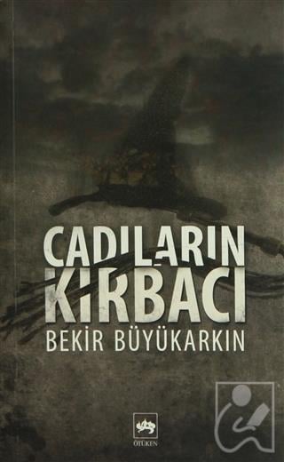 Cadıların Kırbacı