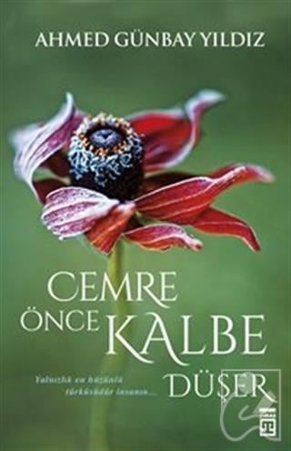 Cemre Önce Kalbe Düşer