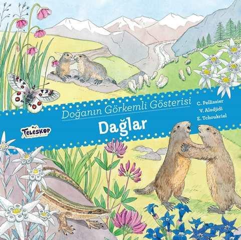 Dağlar - Doğanın Görkemli Gösterisi