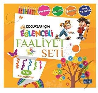 Eğlenceli Faaliyet Seti – Turuncu Kitap – 4 Yaş Üzeri