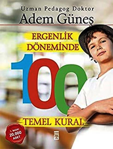 Ergenlik Döneminde 100 Temel Kural