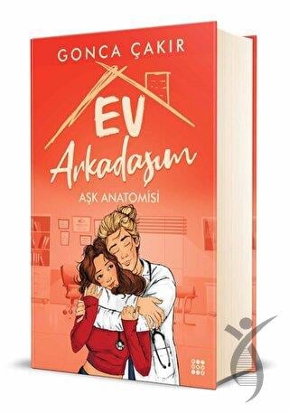 Ev Arkadaşım - Aşk Anatomisi
