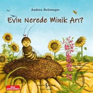 Evin Nerede Minik Arı?