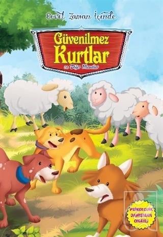 Evvel Zaman İçinde - Güvenilmez Kurtlar ve Diğer Masallar