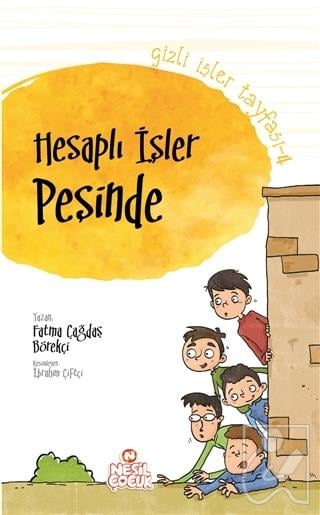 Gizli İşler Tayfası 4 - Hesaplı İşler Peşinde