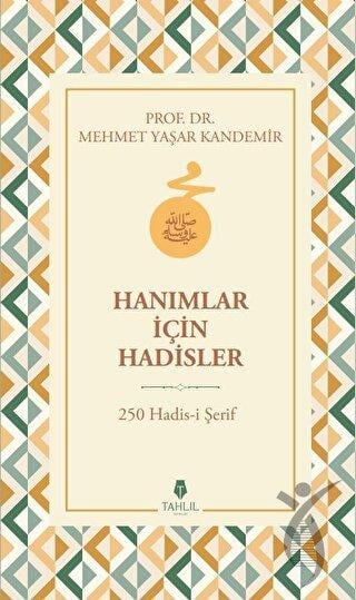 Hanımlar İçin Hadisler