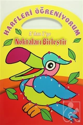 Harfleri Öğreniyorum A'dan Z'ye Noktaları Birleştir