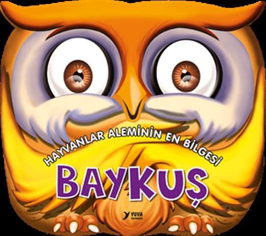 Hayvanlar Aleminin En Bilgesi : Baykuş