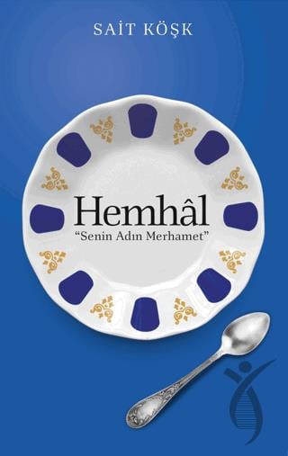 Hemhal Senin Adın Merhamet