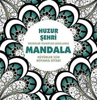 Huzur Şehri - Mandala