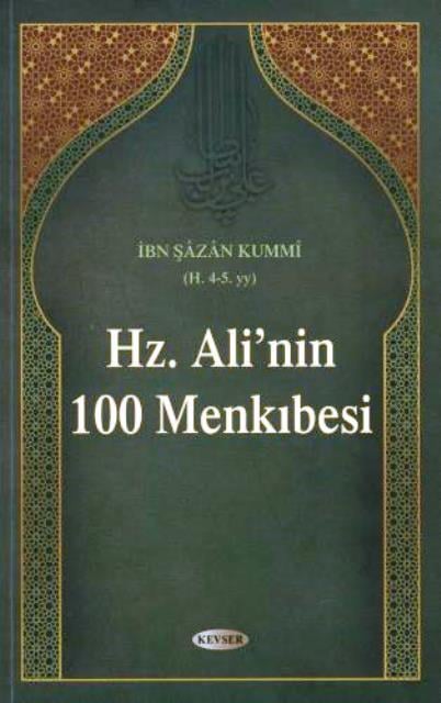 Hz. Ali'nin 100 Menkıbesi