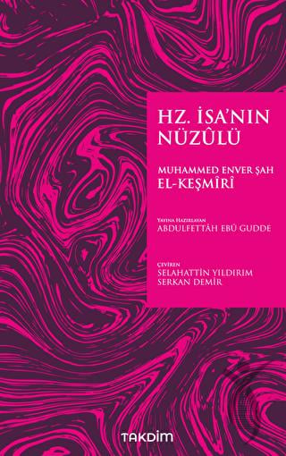 Hz. İsa’nın Nüzulü