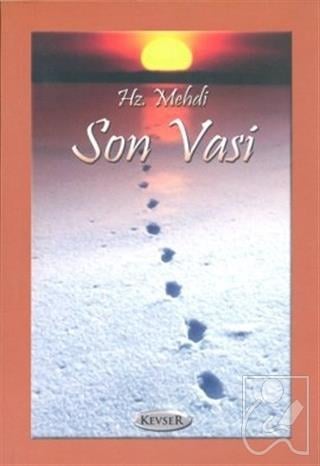 Hz. Mehdi Son Vasi