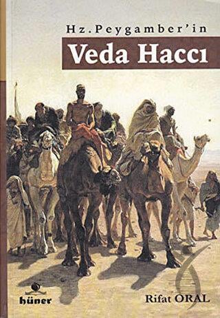 Hz. Peygamber’in Veda Haccı