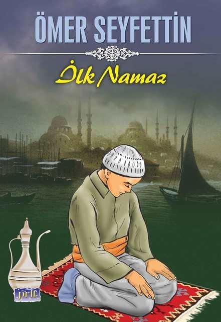 İlk Namaz