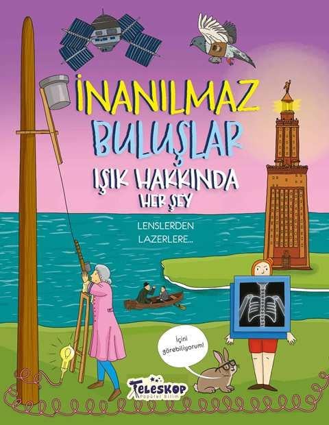 Işık Hakkında Herşey - İnanılmaz Buluşlar