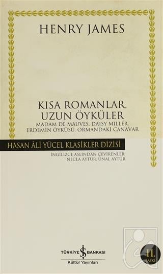Kısa Romanlar, Uzun Öyküler