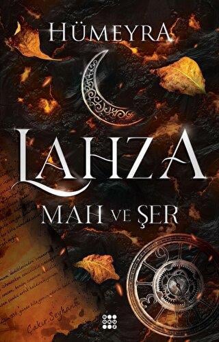 Lahza 1  Mah Ve Şer