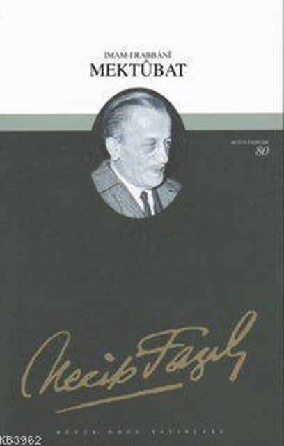 Mektubat : 63 - Necip Fazıl Bütün Eserleri